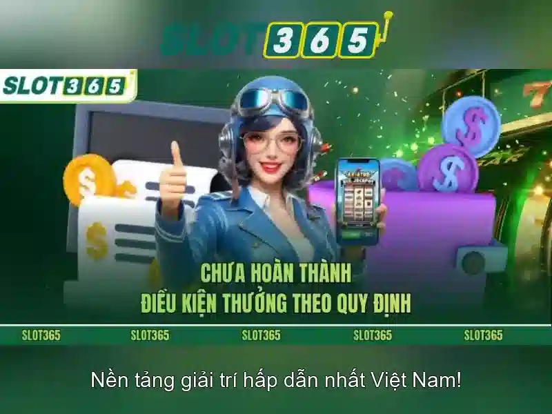 Kết luận và lời khuyên chơi Slot365
