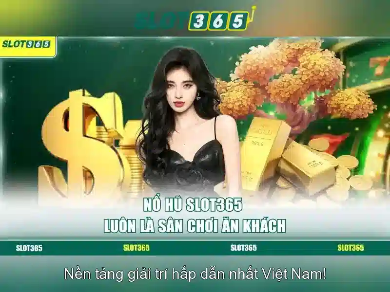 Trò chơi slot tại Slot365